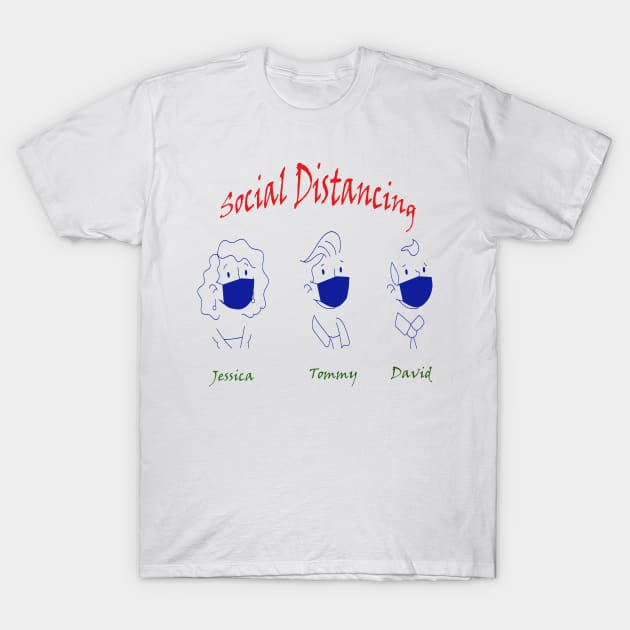 social distance T-Shirt by This is store